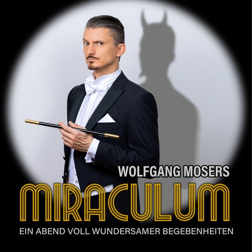 Wolfgang Mosers - Miraculum
